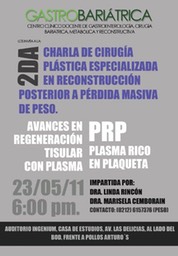 Charla de Cirugía Plástica especializada en Reconstruccion Posterior a Pérdida masiva de peso